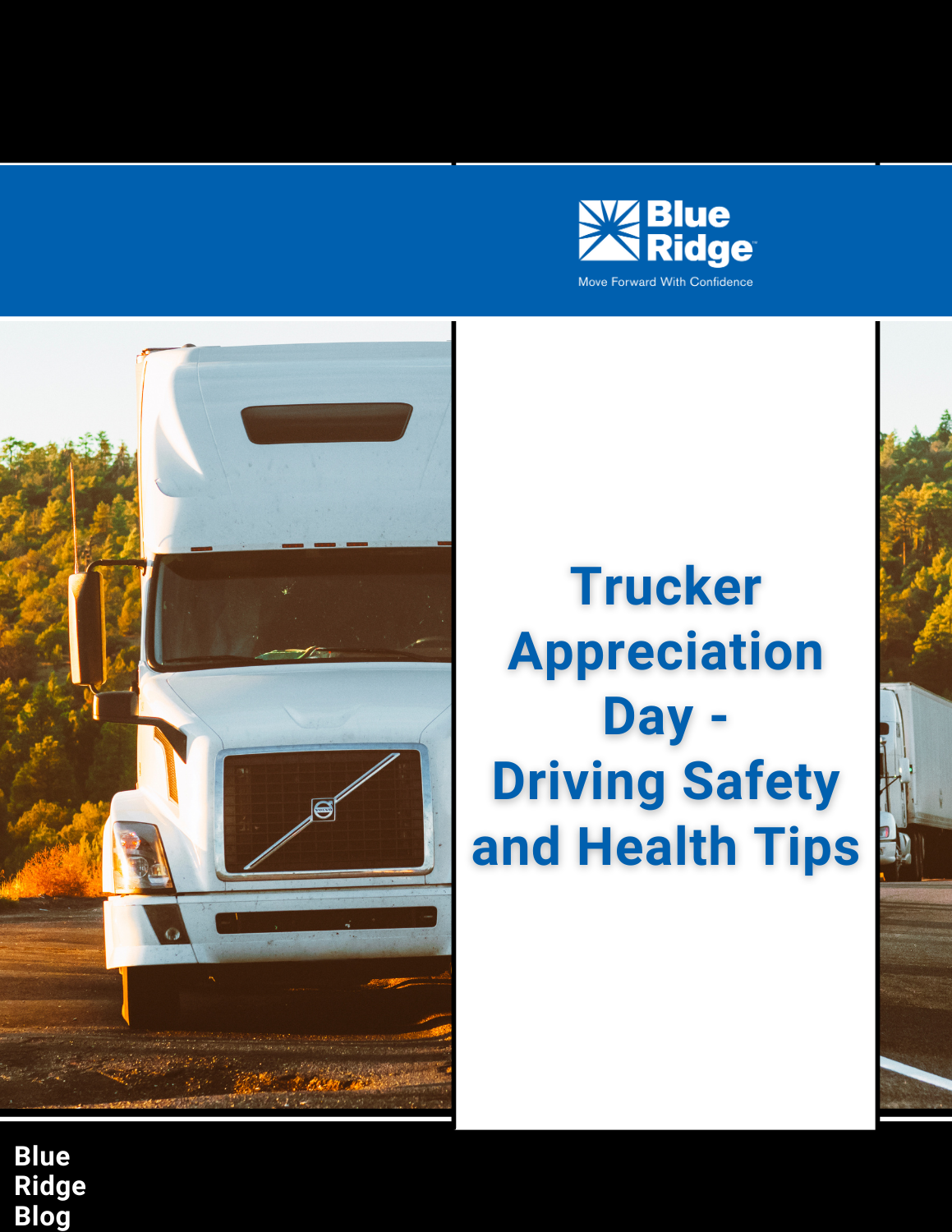 Trucker Appreciation Day - Driving Safety and Health Tips